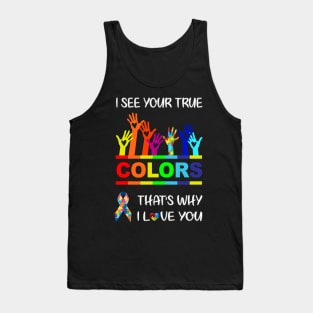 I See Your True Colors Tank Top